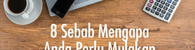 8 Sebab Mengapa Anda Perlu Mulakan Perniagaan Online